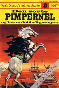 Walt Disney's månedshæfte 1967 8: Den sorte Pimpernel og hans dobbeltgænger