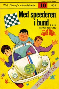 Walt Disney's m&aring;nedsh&aelig;fte 1969 10: Med speederen i bund