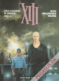 XIII 3: Bag helvedes mure