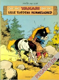 Yakari 6: Lille Tordens hemmelighed