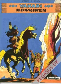 Yakari 19: Ildmuren