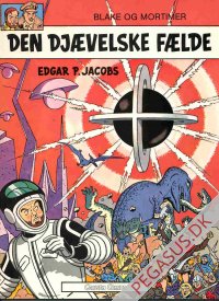 Blake og Mortimer 6: Den dj&aelig;velske f&aelig;lde