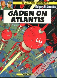 Blake og Mortimer 7: G&aring;den om Atlantis