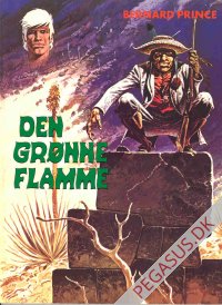 Bernard Prince 1: Den gr&oslash;nne flamme