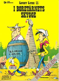 Lucky Luke 21: I boretårnets skygge