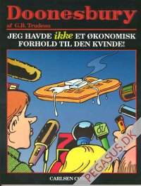 Doonesbury 22: Jeg havde IKKE et &oslash;konomisk forhold til den kvinde!