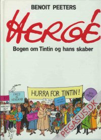 Herg&eacute; - Bogen om Tintin og hans skaber