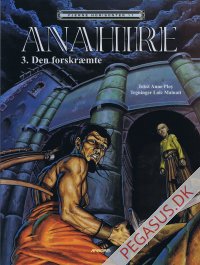 Anahire 3: Den forskr&aelig;mte