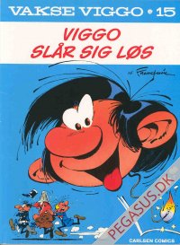Vakse Viggo 15: Viggo slår sig løs