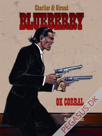 Løjtnant Blueberry 27: OK Corral