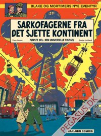 Blake og Mortimers nye eventyr 4: Sarkofagerne fra det sjette kontinent