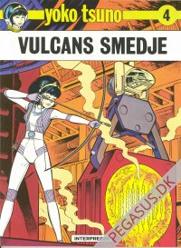 Yoko Tsuno 4: Vulcans smedje