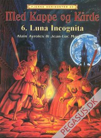 Med kappe og k&aring;rde 6: Luna Incognita