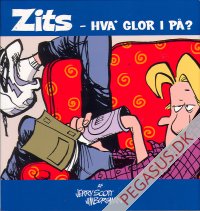 Zits (2006) (1): - Hva' glor I p&aring;