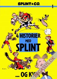Splint & Co. (2004) 1: 4 historier med Splint...og Kvik