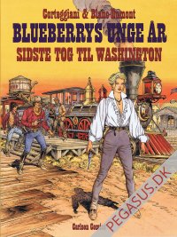 Blueberrys unge &aring;r 9: Sidste tog til Washington