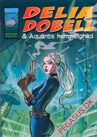 Delia Dobell: Delia Dobell & Aquants hemmelighed