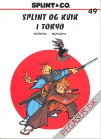 Splint & Co. (2004) 49: Splint og Kvik i Tokyo