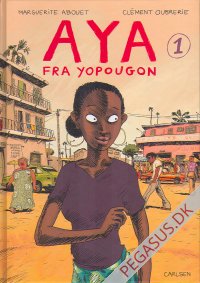 Aya fra Yopougon 1: Aya fra Yopougon