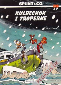 Splint & Co. (2004) 30: Kuldechok i troperne