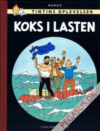 Tintins oplevelser (faksimileudgave) (18): Koks i lasten