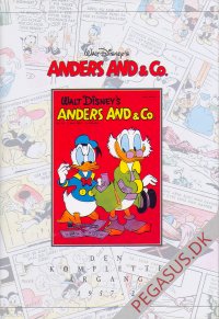 Anders And & Co. Den komplette &aring;rgang: 1957-2
