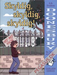 Doonesbury 3: De første striber: Skyldig, skyldig, skyldig!