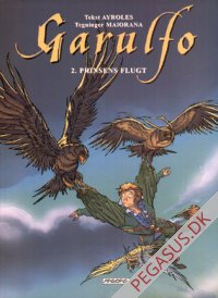Garulfo 2: Prinsens flugt