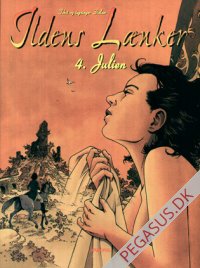 Ildens l&aelig;nker 4: Julien