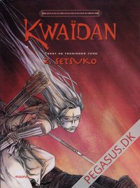 Kwa&iuml;dan 2: Setsuko