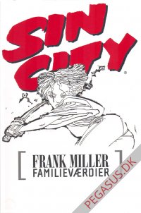 Sin City (6): Familieværdier