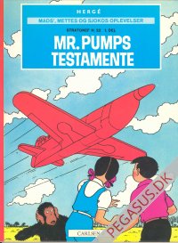 Mads', Mettes og Sjokos oplevelser 3: Mr. Pumps testamente