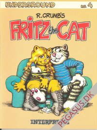 Underground - serier fra den amerikanske undergrund 4: Fritz the Cat