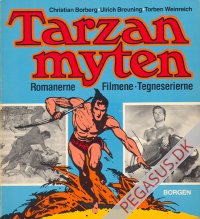 Tarzanmyten. Romanerne. Filmene. Tegneserierne