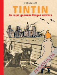 Tintin. En rejse gennem Hergés univers