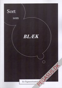 Sort som bl&aelig;k 1