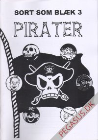 Sort som bl&aelig;k 3: Pirater