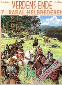 Verdens ende 7: Rabal Helbrederen