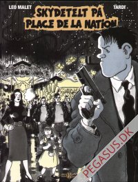 Nestor Burma: Skydetelt  p&aring; Place de la Nation