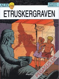 Alix (2004) 8: Etruskergraven