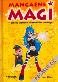 Mangaens magi - om de visuelle virkemidler i manga