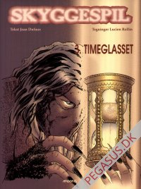 Skyggespil 3: Timeglasset