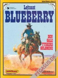 L&oslash;jtnant Blueberry 11: Den gale tyskers guldmine