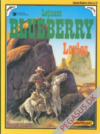 Løjtnant Blueberry 16: Lovløs