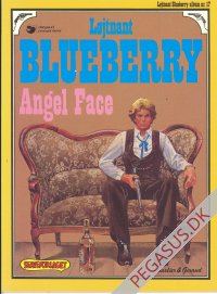 Løjtnant Blueberry 17: Angel Face