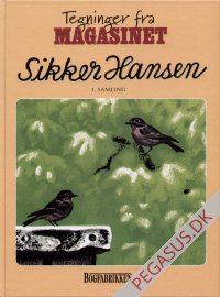 Tegninger fra Magasinet: Sikker Hansen
