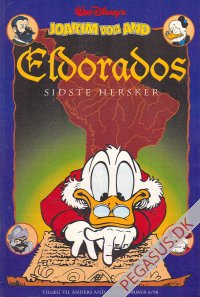 Anders And & Co. 1998 6x: Joakim von And. Eldorados sidste hersker