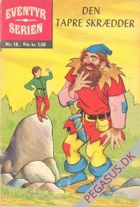 Eventyrserien 18: Den tapre skr&aelig;dder