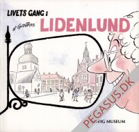 Livets gang i Lidenlund: Livets gang i Lidenlund