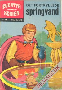 Eventyrserien 21: Det fortryllede springvand